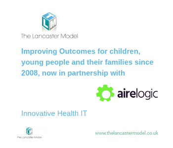 The Lancaster Model - Improving outcomes for children, young people and their families